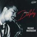 Eric Dolphy-Music Matador