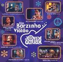 Caetano Veloso / Daniel Mercury / Roupa Nova / Outros-Um Barzinho, um Violo - Jovem Guarda