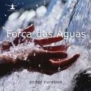 Mcd Word Music-Fora das Aguas / Poder Curativo