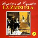 English Chamber Orchestra-Suspiro de Espanha / La Zarzuea / Volume 1