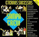 Sampa Crew-Eternos Sucessos