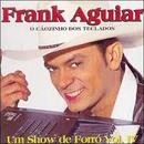 Frank Aguiar-O Cozinho dos Teclados / um Show de For Vol. Iv