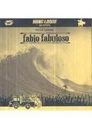 Marcos Cunha / Pedro Cezar / Pedro Luis / Ze Bruno / Cecilia / Silvia Spyler / Outros-Hang Loose / Apresenta Trilha Sonora Fabio Fabuloso