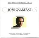 Carreras-Jose Carreras / Coleo Grandes Momentos da Opera