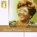 Dona Yvonne Lara-Dna Yvone Lara / Serie Warner 30 Anos