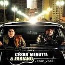 Cesar Menotti & Fabiano-Com Voce