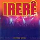 Irere do Brasil-Irere do Brasil