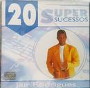 Jair Rodrigues-Jair Rodrigues / 20 Super Sucessos