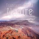 Marcus Viana-Transcendental Nature