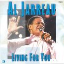 Al Jarreau-Living For You