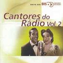 Araci Cortes / Patricio Teixeira / Carmen Miranda / Outros-Cantores do Radio / Volu. 2 / Serie Cd's Bis Duplo / Cd Novo