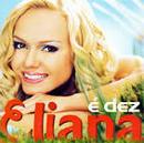 Eliana- Dez