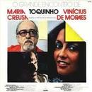 Maria Creusa / Toquinho / Vinicius de Moraes-O Grande Encontro de Maria Creusa Toquinho Vinicius de Moraes
