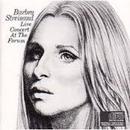 Barbra Streisand-Live Concert At The Forum