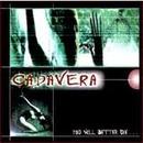 Cadavera-You Will Better Die / Cd Importado