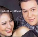 Melissa / Marcus-Melissa & Marcus