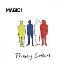 Magic!-Primary Colours