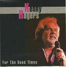 Kenny Rogers-For The Good Times