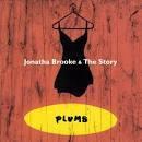 Jonatha Broke and The Story-Plumb