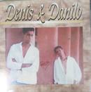 Denis & Danilo-Denis & Danilo / Volume 1