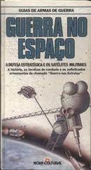 Guerra no Espaco - a Defesa Estrategica e os Satelites Militares - Gu-David Hobbs