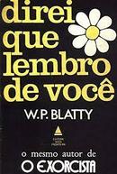 Direi Que Lembro de Voce-WILLIAM PETER BLATTY