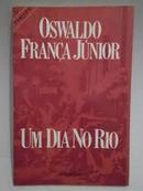 Um Dia no Rio-Oswaldo Junior Franca