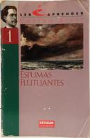 ESPUMAS FLUTUANTES / COLE��O LER � APRENDER 1-Castro Alves