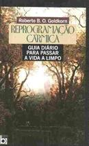 Reprogramacao Carmica-Roberto B. O. Goldkorn