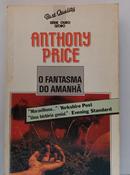 O Fantasma do Amanha-Anthony Price