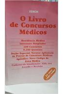 O Livro de Concursos Medicos / Volume 1-William Xenon