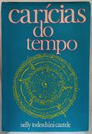 Caricias do Tempo-Nelly Todeschini Cantele