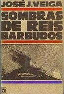 Sombras de Reis Barbudos-Jose J. Veiga