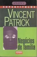 Negocios de Familia-vincente patrick