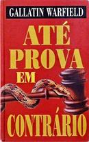 Ate Prova em Contrario-Gallatin Warfield