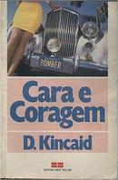 Cara e Coragem-D. Kincaid