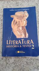 Literatura Historia e Texto - Volume 2-Samira Yousseff Campedelli