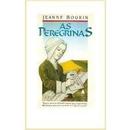As Peregrinas-Jeanne Bourin