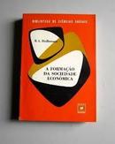 A Formacao da Sociedade Economica-R. L. Heibroner