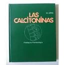 Las Calcitoninas / Fisiologia y Farmacologia-M. Azria