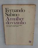 A Mulher do Vizinho-Fernando Sabino