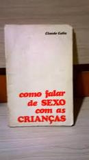 Como Falar de Sexo Com as Criancas-Claude Colin