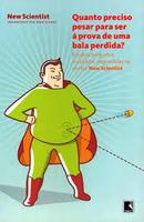 Quanto Preciso Pesar para Ser a Prova de uma Bala Perdida-Mick Ohare