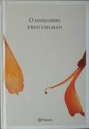 O Reencontro-Fred Uhlman