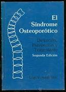 El Sindrome Osteoporotico - Deteccion Prevencion y Tratamiento-Louis V. Avioli