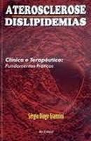 Aterosclerose Dislipidemias - Clinica e Terapeutica - Fundamentos Pra-Sergio Diogo Giannini