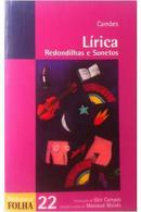 Lirica - Redondilhas e Sonetos / Colecao Biblioteca Folha-Luis Vaz Camoes