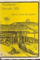 Nordeste Seculo Xix-Aecio Villar de Aquino