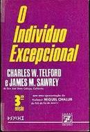 O Individuo Excepcional-Charles W. Telford / James M. Sawrey