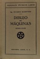 Dibujo de Maquinas - Manuales Tecnicos Labor-Ricardo Schiffner